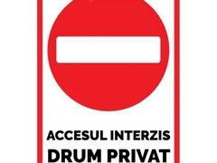 Semne pentru accesul interzis si proprietate privata